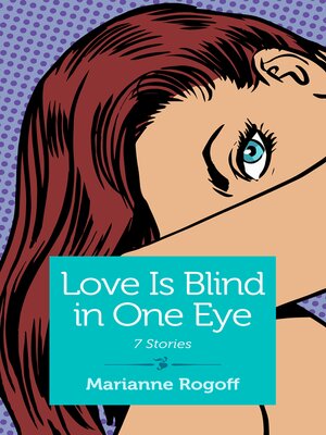 cover image of Love Is Blind in One Eye